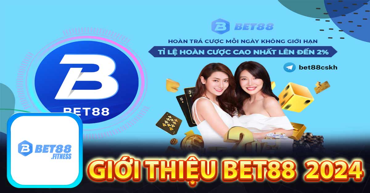 Bet 88.com - Uy tín được đảm bảo thương hiệu số 1