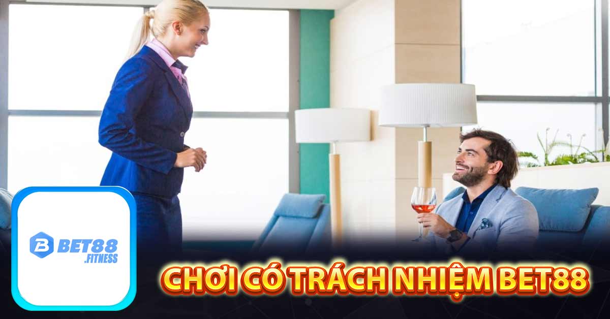 Ý Nghĩa Của Chơi Có Trách Nhiệm Bet88 Tiêu Chuẩn